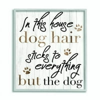 Stupell Industries štapići za pseću dlaku smiješni dizajn riječi za kućne ljubimce uokvirena zidna Umjetnost