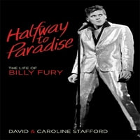 Na pola puta u raj: život Billy Fury
