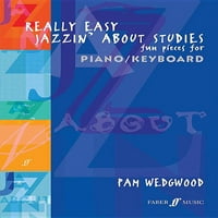 Faber Edition: Jazzin 'o: Stvarno lako jazzin' o studijama - Zabava za klavirsku tipkovnicu